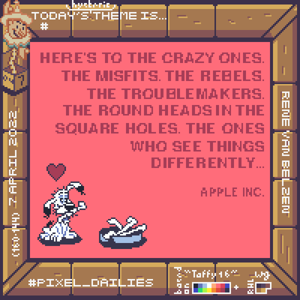 pixel art with caption: Here's to the crazy ones. The misfits. The rebels. The troublemakers. The round heads in the square holes. The ones who see things differently… Apple Inc.